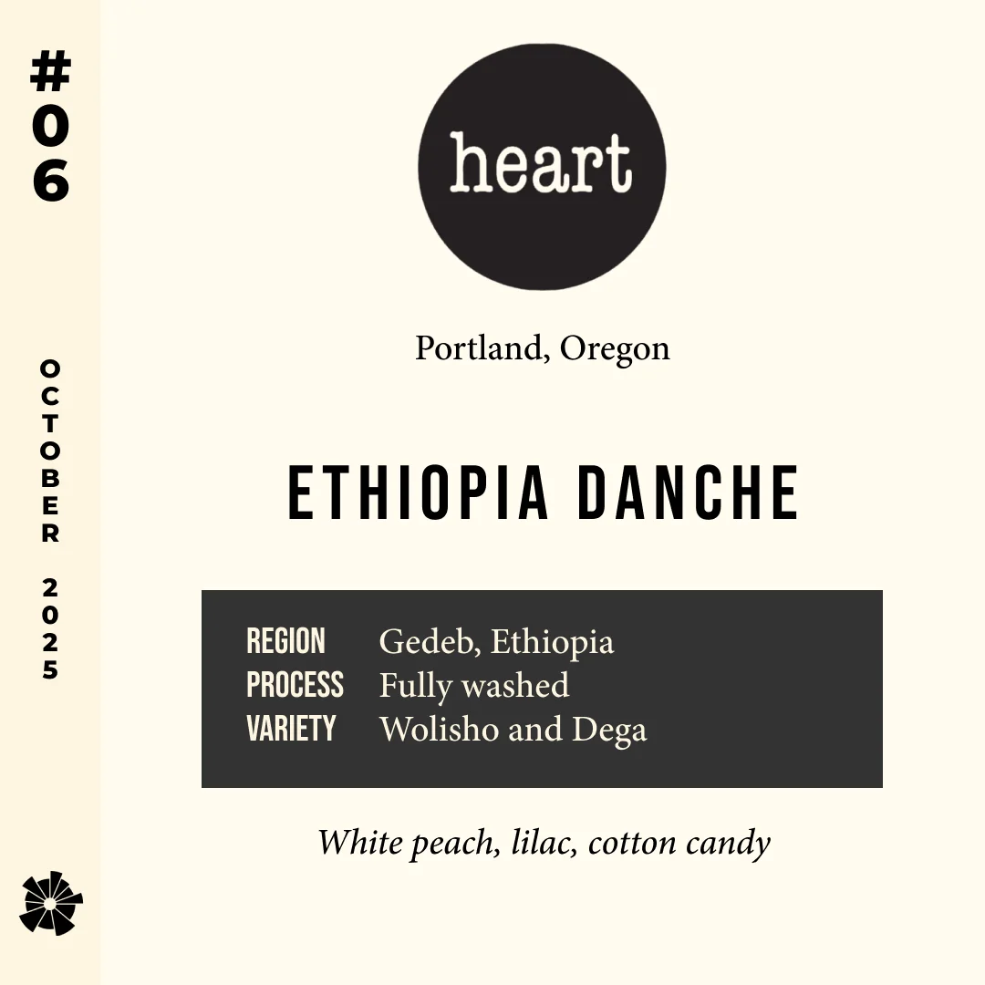 Volume 12, October 2025 — Heart (Portland, Oregon): ETHIOPIA DANCHE — feature #06