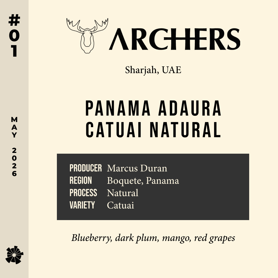 Volume 19, May 2026 — Archers (Sharjah, UAE): Panama Adaura Catuai Natural — feature #01