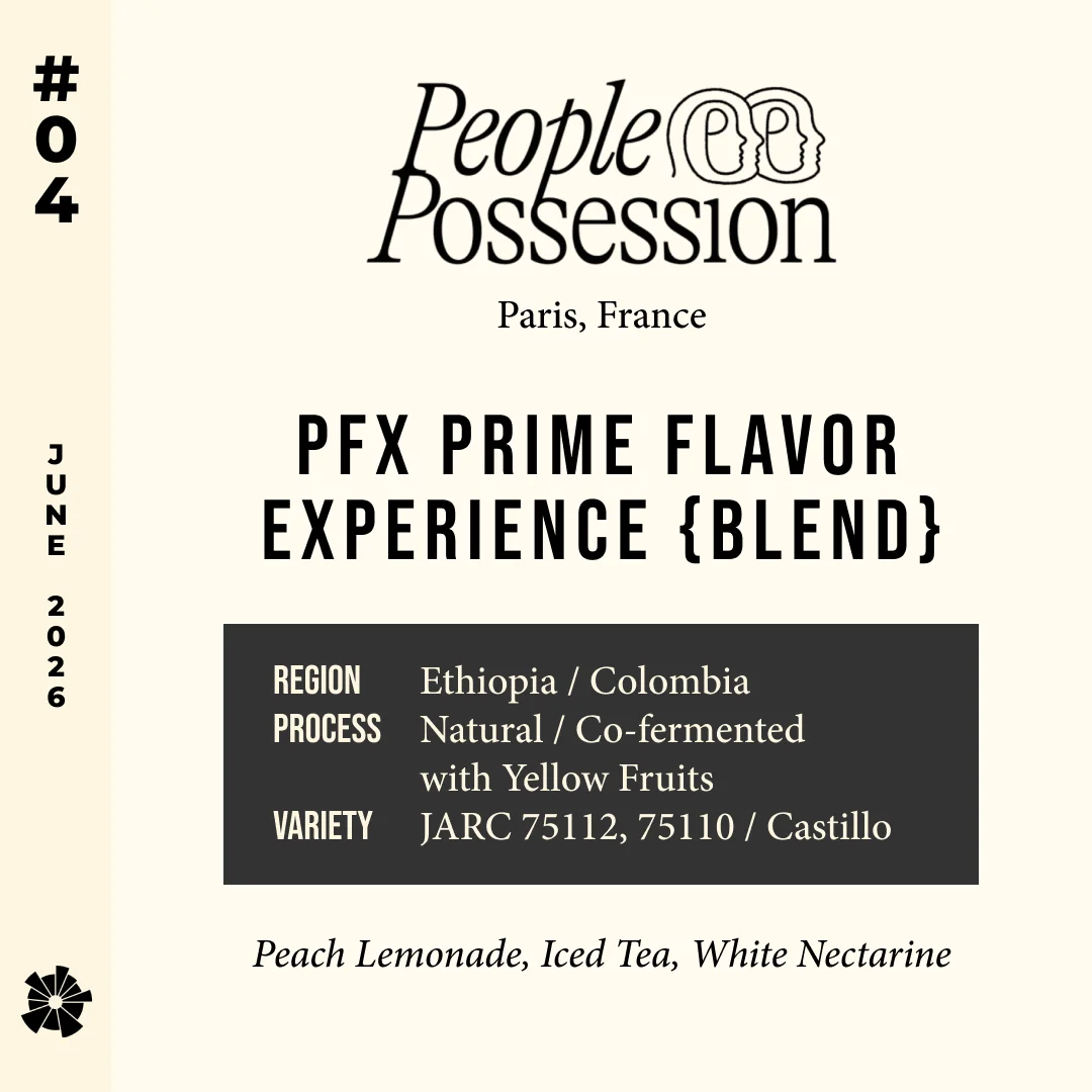 Volume 20, June 2026 — People Possession (Paris, France): PFX Prime Flavor Experience {Blend} — feature #04