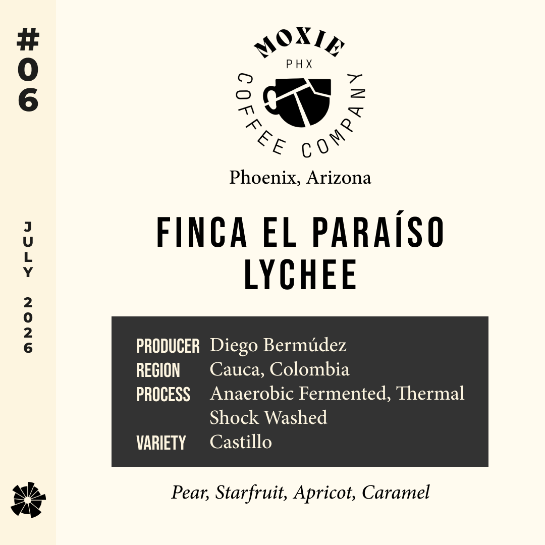 Volume 21, July 2026 — Moxie Coffee Co. (Phoenix, Arizona): Finca El Paraíso Lychee — feature #06