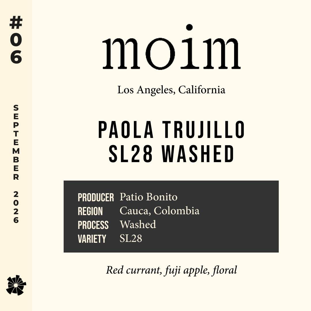 Volume 23, September 2026 — Moim Coffee (Los Angeles, California): Paola Trujillo SL28 Washed — feature #06